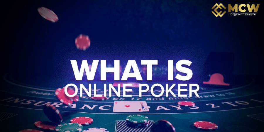 Introduction to MCW Online Poker Introduction to MCW Online Poker