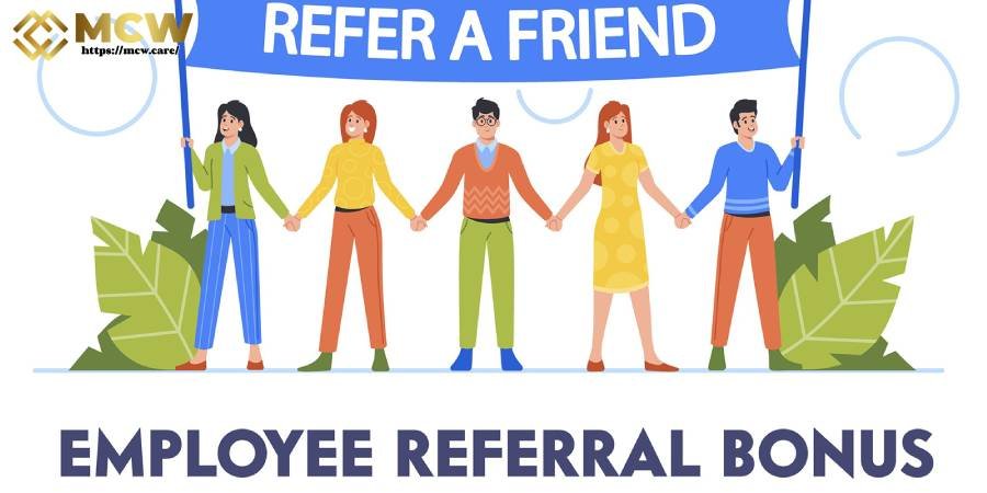 What Is the MCW Referral Bonus? What Is the MCW Referral Bonus?